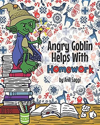 Angry Goblin Helps With Homework!-..