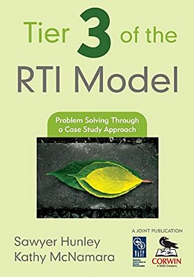 Tier 3 Of The Rti Model: Problem Solving Through A Case Study Approach-..