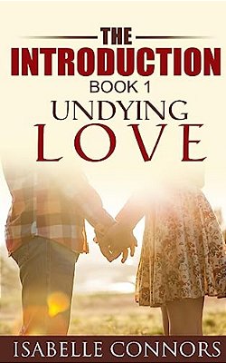 The Introduction (Undying Love#1)-..