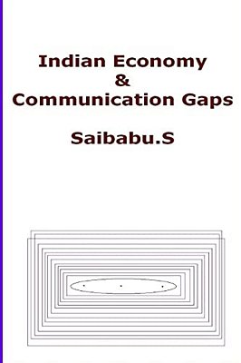Indian Economy & Communication Gaps-..