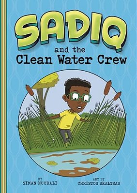 Sadiq And The Clean Water Crew-..