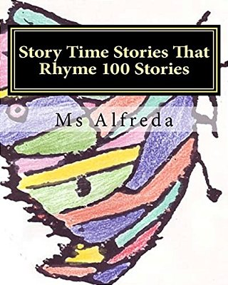 Story Time Stories That Rhyme 100 Stories-..