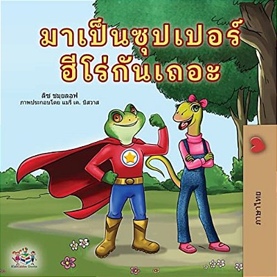 Being A Superhero (Thai Book For Kids)-..