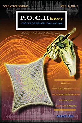 P. O. C. History: Then And Now, Issue 2: P. O. C. History: Then And Now-..