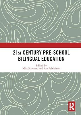 21St Century Pre-School Bilingual Education-..