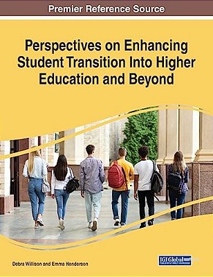 Perspectives On Enhancing Student Transition Into Higher Education And Beyond-..