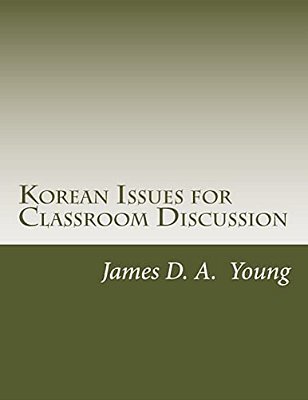 Korean Issues For Classroom Discussion-..