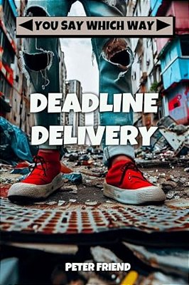 Deadline Delivery-..