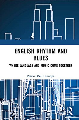 English Rhythm And Blues: Where Language And Music Come Together-..