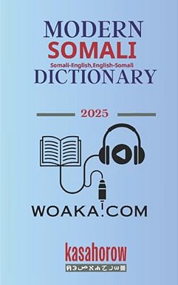Modern Somali Dictionary: Somali-English, English-Somali-..