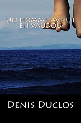 Un Homme Averti En Vaudou-..