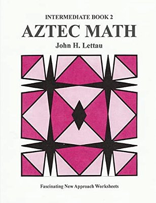 Aztec Math Intermediate Book 2-..