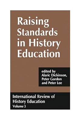 International Review Of History Education: International Review Of History Education, Volume 3-..