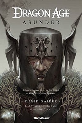 Dragon Age: Asunder: Asunder-..