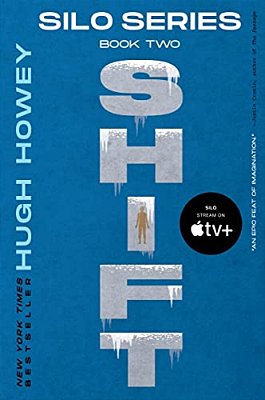 Shift: Book Two Of The Silo Series-..