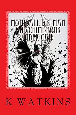 Mothball Bin Man And Chimpmonk Cider Can-..