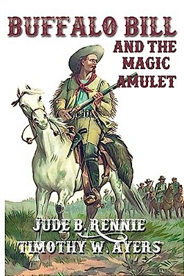 Buffalo Bill And The Magic Amulet-..