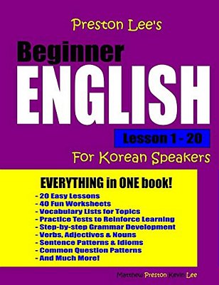 Preston Lee's Beginner English Lesson 1 - 20 For Korean Speakers-..