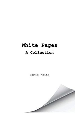 White Pages: A Collection-..
