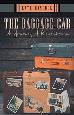 The Baggage Car: A Journey Of Remembrance-..