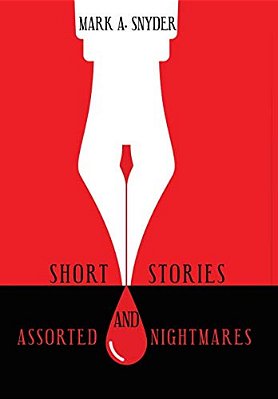 Short Stories And Assorted Nightmares-..