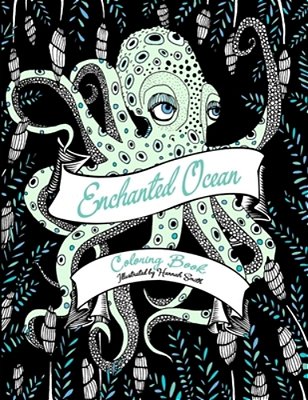 Enchanted Ocean: Coloring Book-..