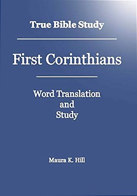 True Bible Study - First Corinthians-..