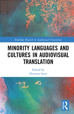 Minority Languages And Cultures In Audiovisual Translation-..