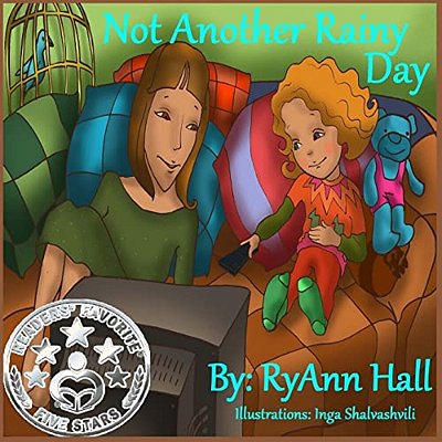 Not Another Rainy Day: Children's Book-..