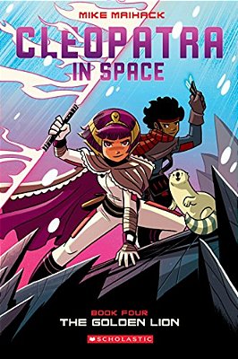 The Golden Lion: A Graphic Novel (Cleopatra In Space #4): Volume 4-..