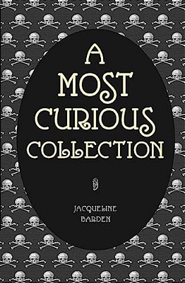 A Most Curious Collection-..
