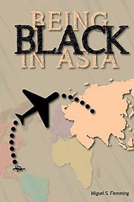 Being Black In Asia-..