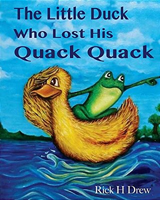 The Little Duck Who Lost His Quack Quack-..