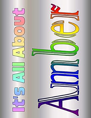 It's All About Amber-..