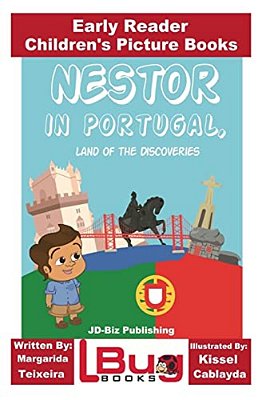 Nestor In Portugal, Land Of The Discoveries - Early Reader - Children's Picture Books-..