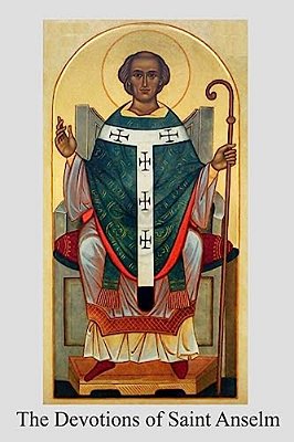 The Devotions Of Saint Anselm: Archbishop Of Canterbury-..