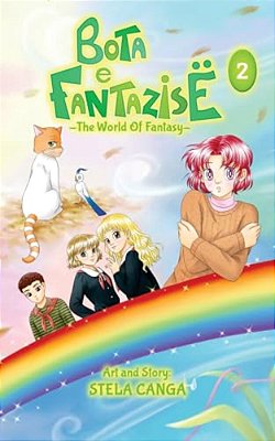Bota E Fantazise (The World Of Fantasy): Volume 2-..