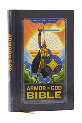Nkjv Armor Of God Bible, Hardcover (Children's Bible, Red Letter, Comfort Print, Holy Bible): New King James Version-..