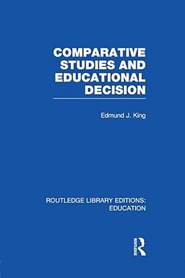 Comparative Studies And Educational Decision-..