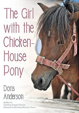 The Girl With The Chicken-House Pony-..