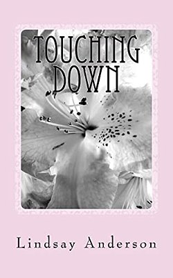 Touching Down: A Jerica Samuels Novel-..