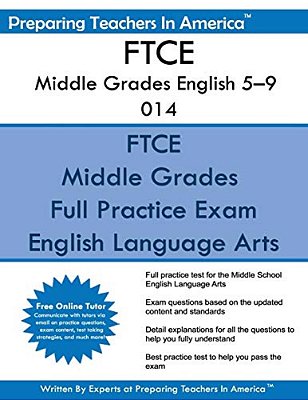 Ftce Middle Grades English 5-9 014: Ftce English 014-..
