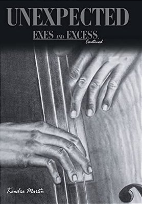Unexpected: Exes And Excess, Continued-..