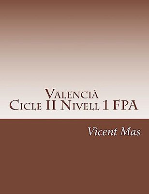 Valencià Cicle II Nivell 1: Ges Formació De Persones Adultes-..