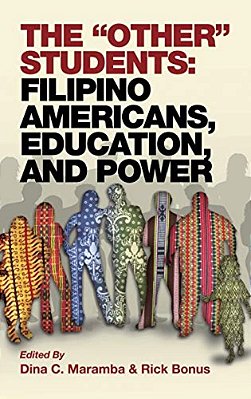 The Other Students: Filipino Americans, Education, And Power-..