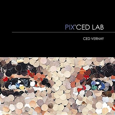 Pix' Ced Lab: Ced Vernay-..