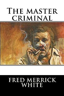 The Master Criminal-..