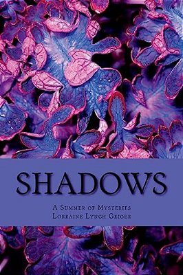 Shadows: A Summer Of Mysteries-..