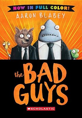 The Bad Guys: Color Edition-..