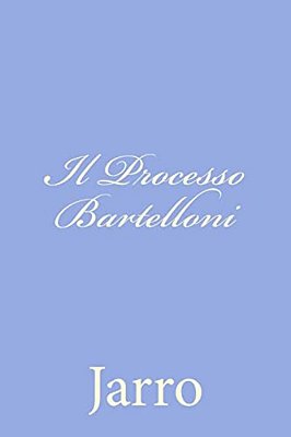 Il Processo Bartelloni-..